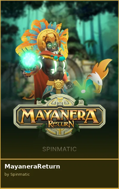 MayaneraReturn slot