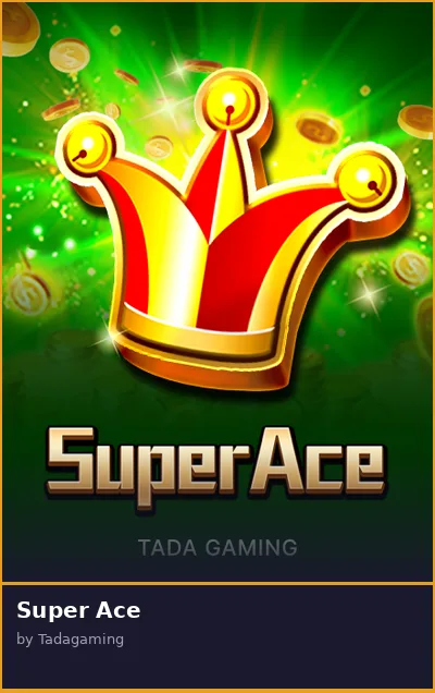 Super Ace slot
